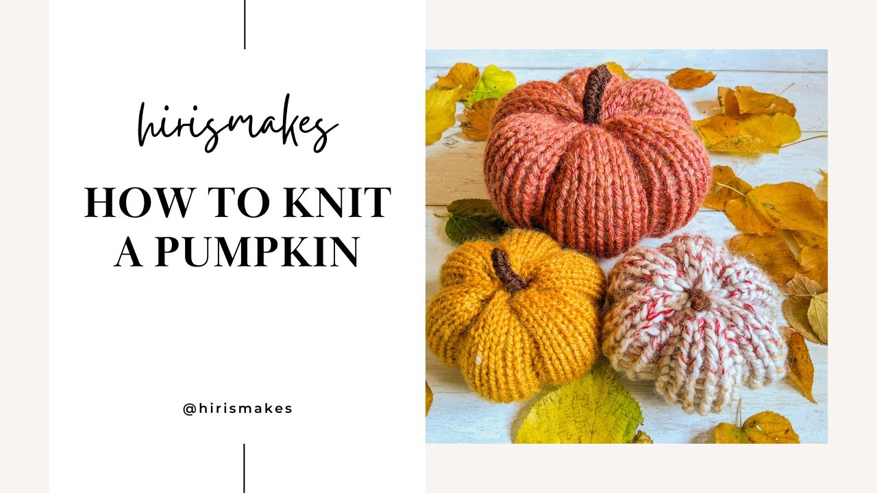 How to knit a pumpkin