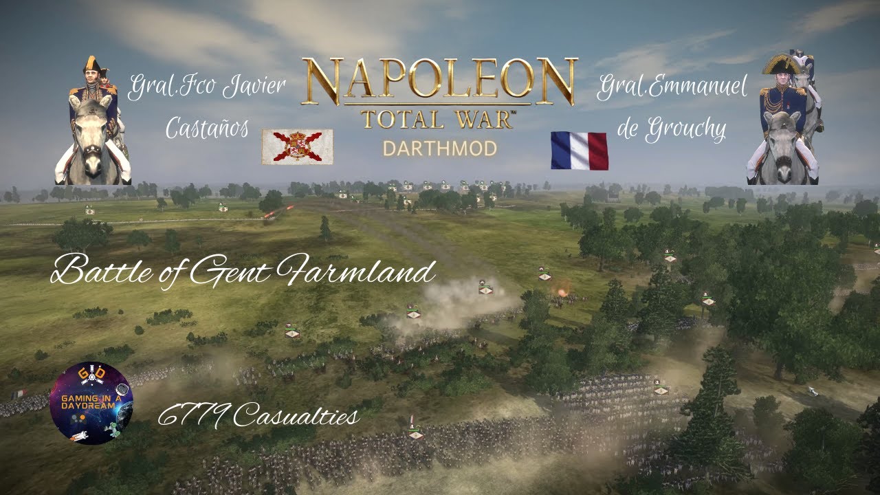 NTW DARTHMOD - BATTLE OF GENT FARMLAND - SPAIN VS FRANCE PC 2022 GAME PLAY