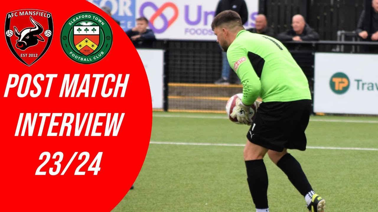 Post Match Interview: Adam Revuelta | Sleaford Town (H) | UCL PREM NORTH 23/24
