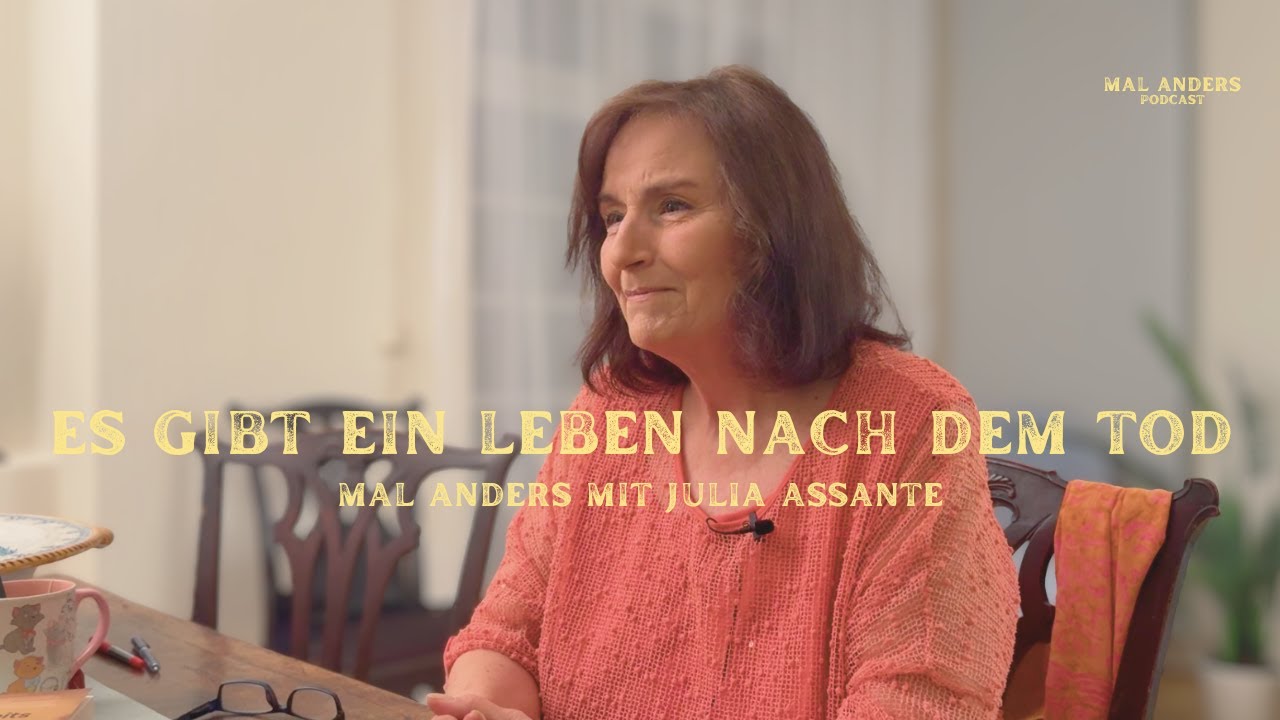 Podcast: Gibt es ein Leben nach dem Tod? mal anders mit Julia Assante