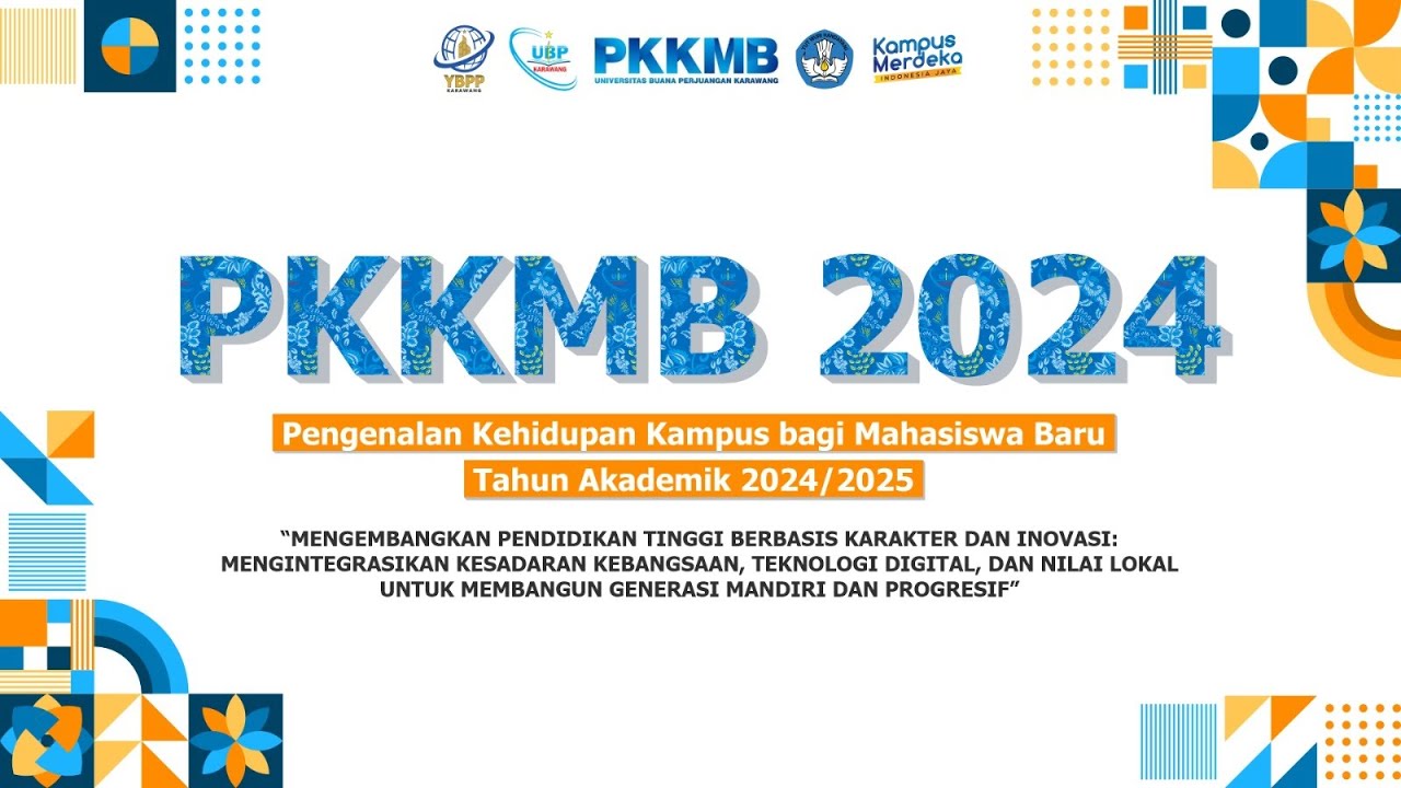 PENGENALAN KEHIDUPAN KAMPUS BAGI MAHASISWA BARU UBP KARAWANG 2024 | HARI KE-1