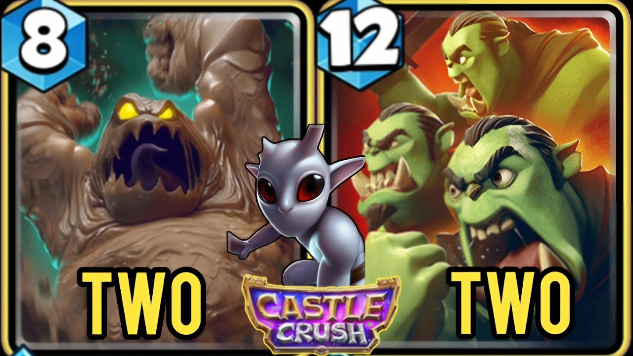 Two MUD Elemental + Two Orcs' Horde! Castle Crush