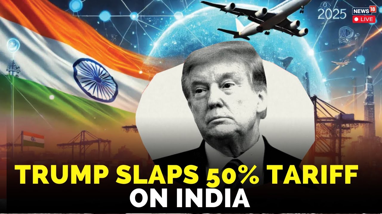 India-Russia Oil Trade-Trump Tariffs: The Explosive Triangle | PM Modi | US Tariffs On India | N18G