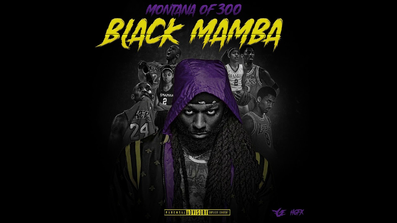 Montana of 300 - Black Mamba (Audio)
