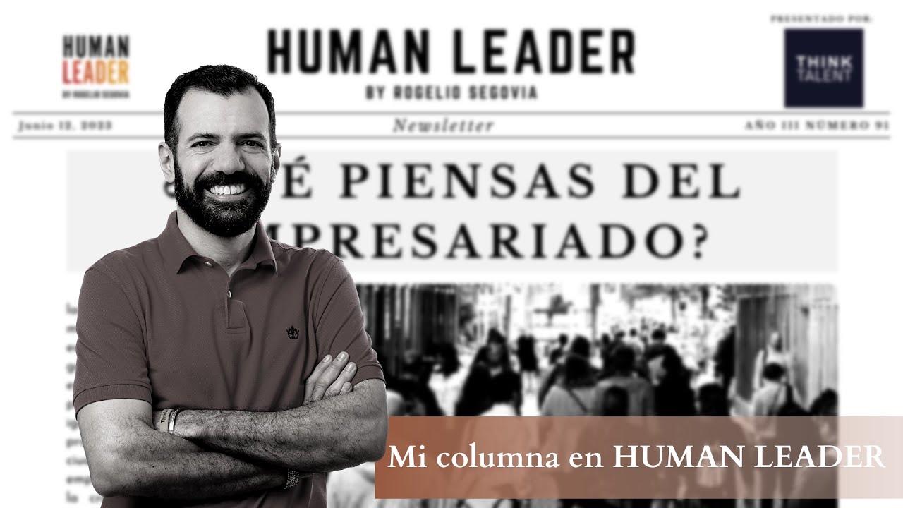 &iquest;Qu&eacute; piensas del empresariado?