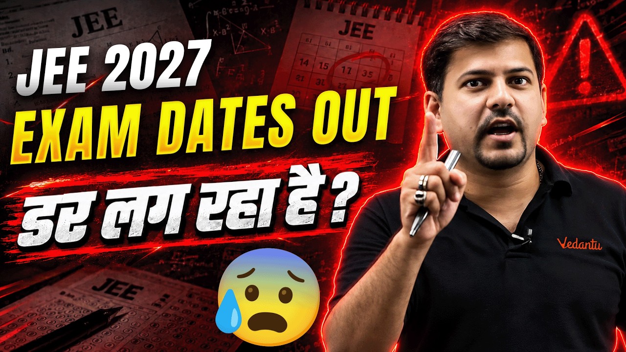 JEE Main 2027 Exam Dates OUT 😱 | Ab Darr Lag Raha Hai! | NTA Update | Harsh Sir