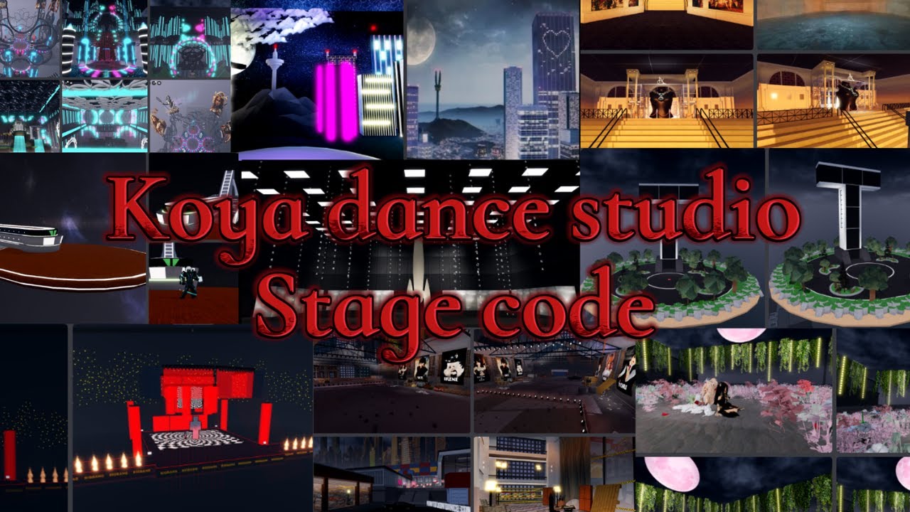 KOYA DANCE STUDIO STAGE CODES ROBLOX PART 4