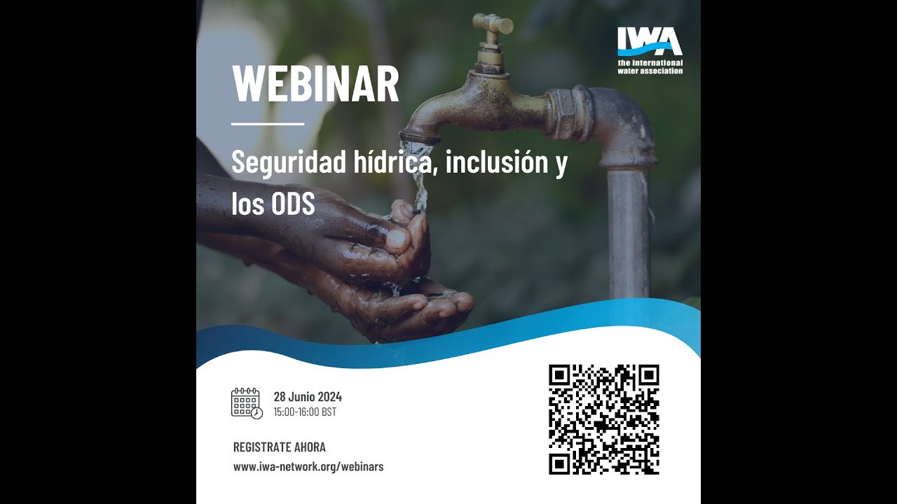 Seguridad hídrica, inclusión y los ODS