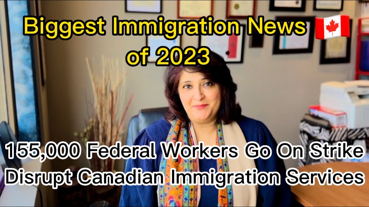 IRCC Strike Causing Delay in Immigration Applications