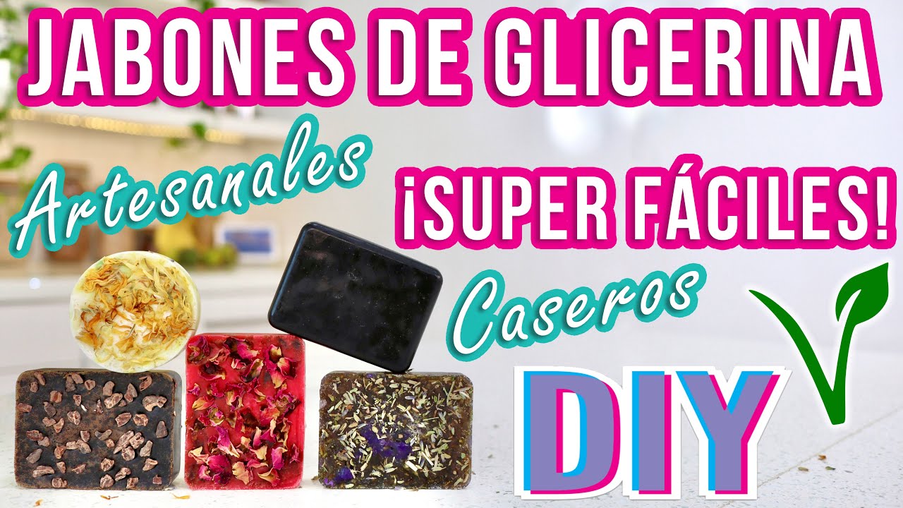 JABONES DE GLICERINA DIY - MUY FÁCILES DE HACER EN CASA - Mixi