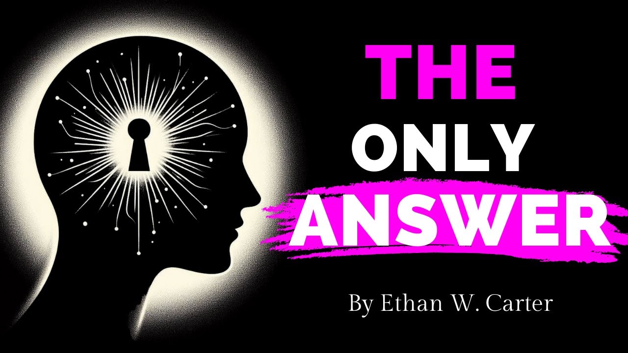 Answer: The only book that could change your ENTIRE life