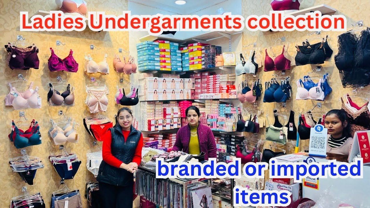 Ladies undergarments collection || branded or imported items || wholesale sale & retail both