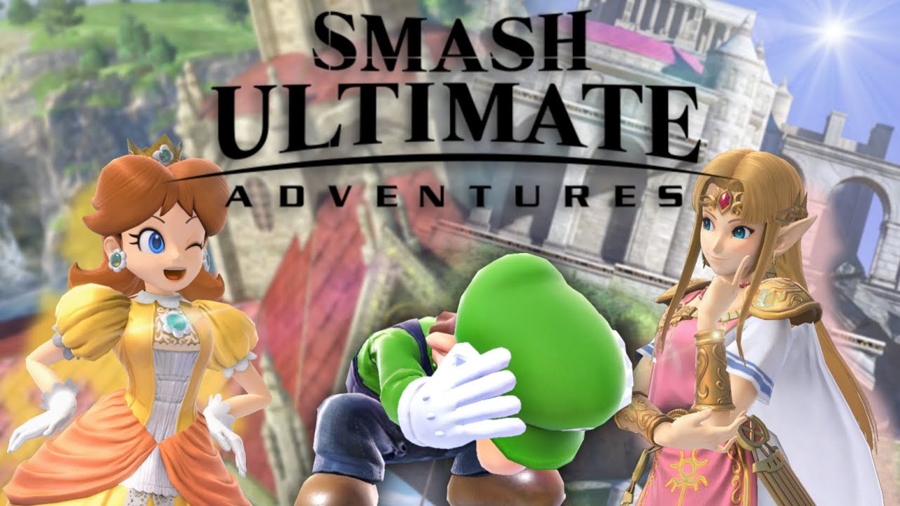 Smash Ultimate Adventures - Episode 1 - The Plumber and The Princesses