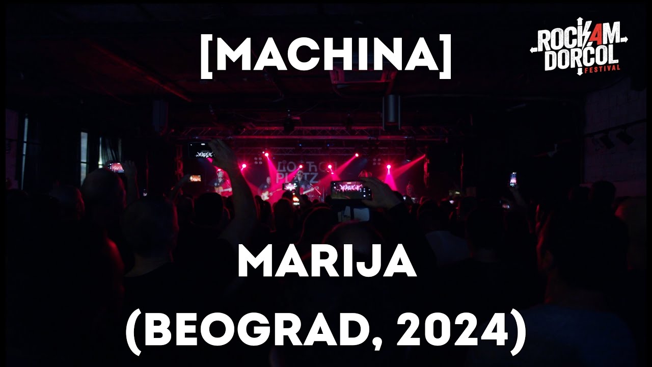 [machina] - Marija (Rockam Dorćol, Beograd 2024)