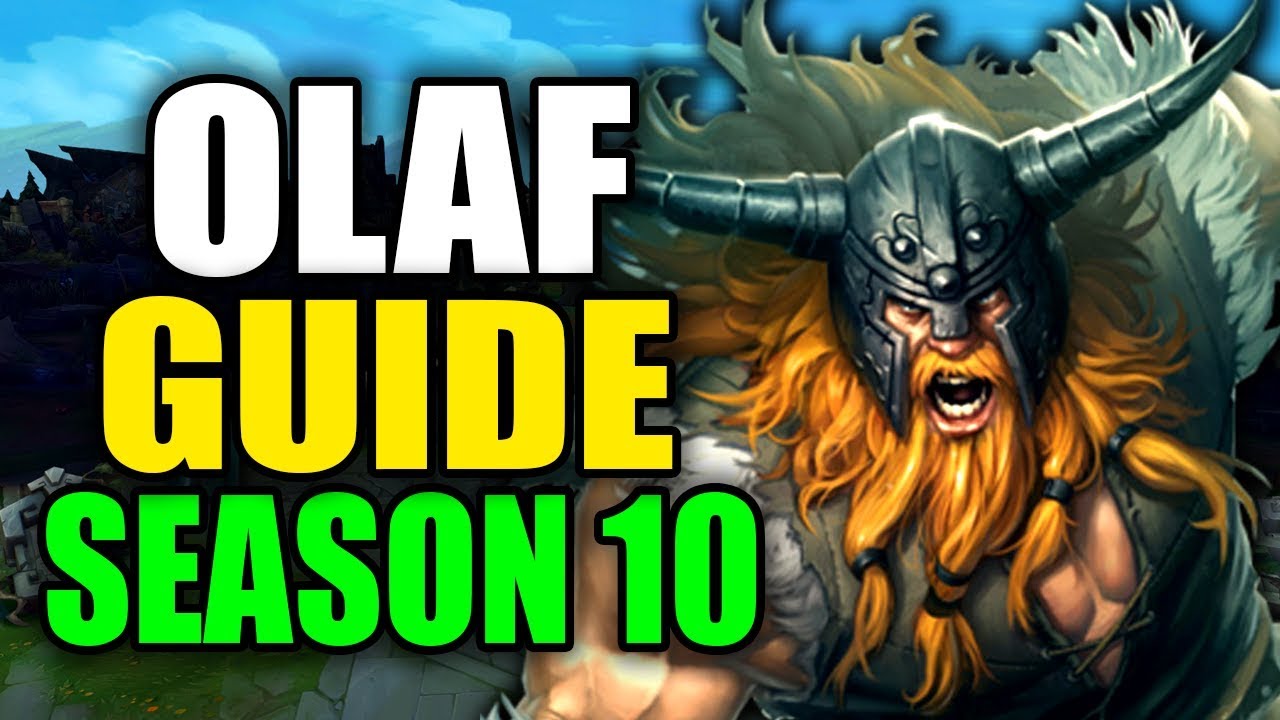 SEASON 10 OLAF GAMEPLAY GUIDE - (Best Olaf Build, Runes, Playstyle) - League of Legends