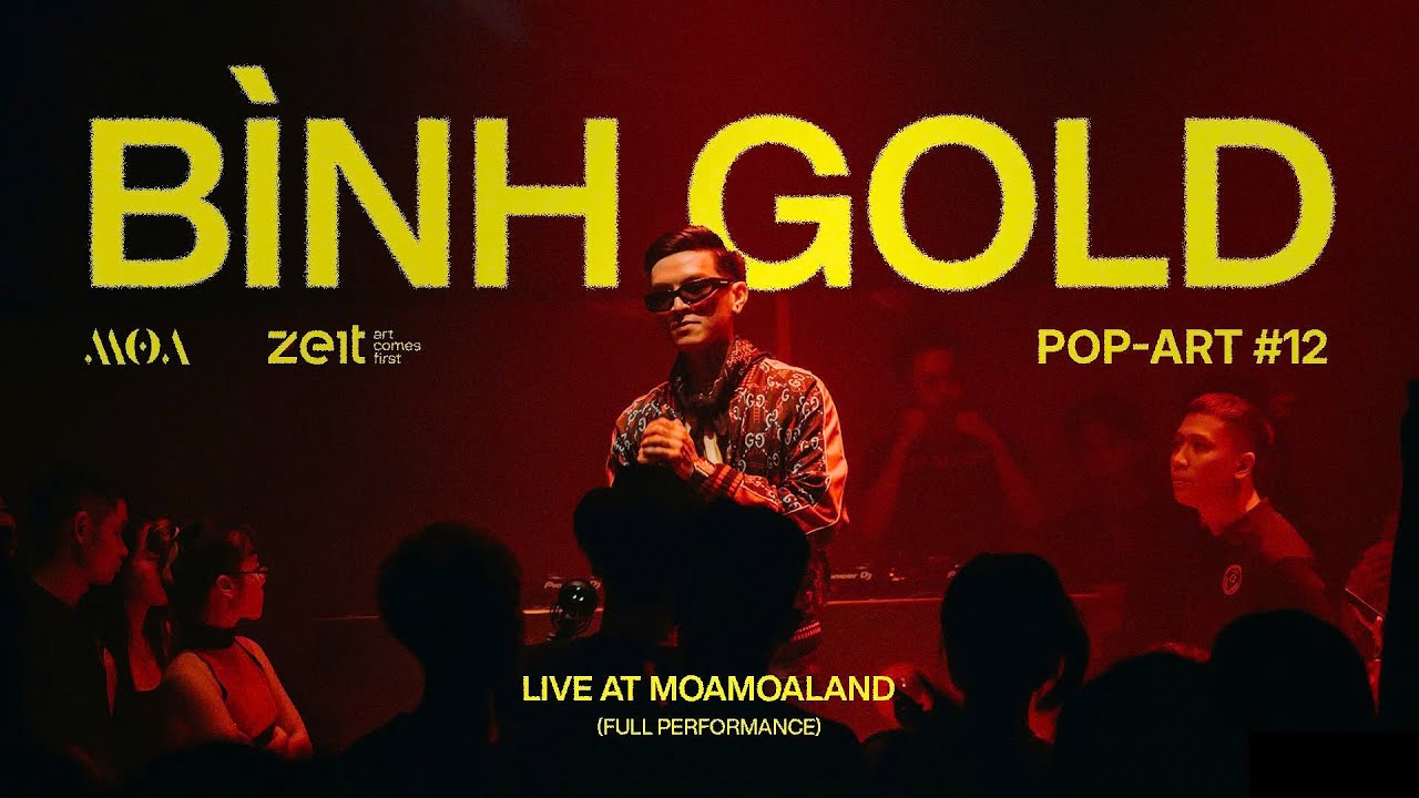 POP-ART #12: BÌNH GOLD [Friday, 19.07.24] | FULLSHOW