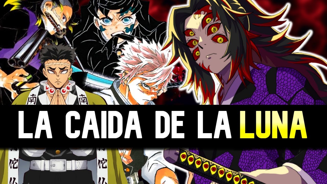 La última batalla de Kokushibou : Primera luna superior vs Pilares