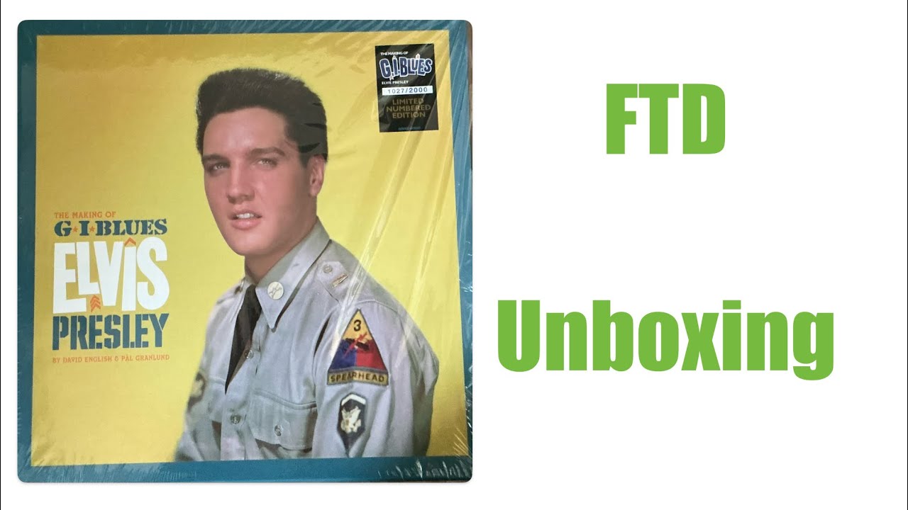 Elvis Presley - The Making of GI Blues Unboxing Quick Look FTD Book CD Vinyl #elvispresley #vinyl