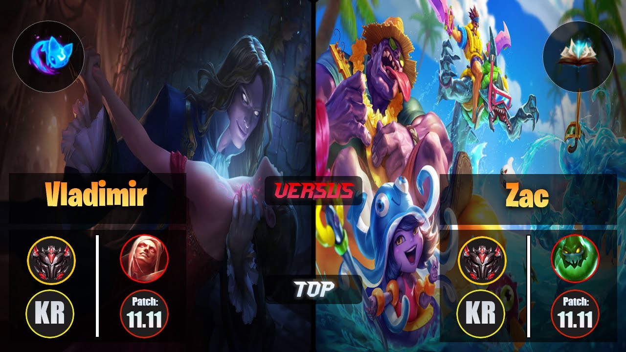 GrandMaster VLADIMIR [Summon Aery] (Top) VS  ZAC - Grandmaster KR Patch 11.11