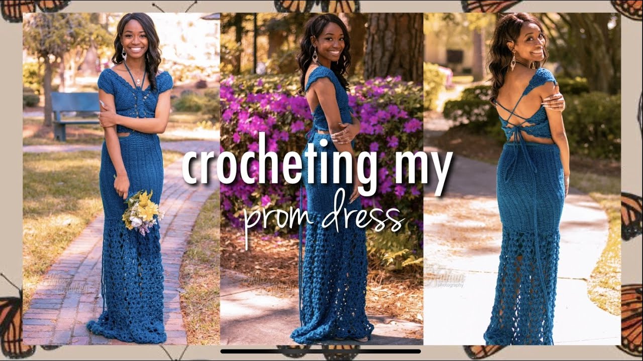 crocheting my prom dress