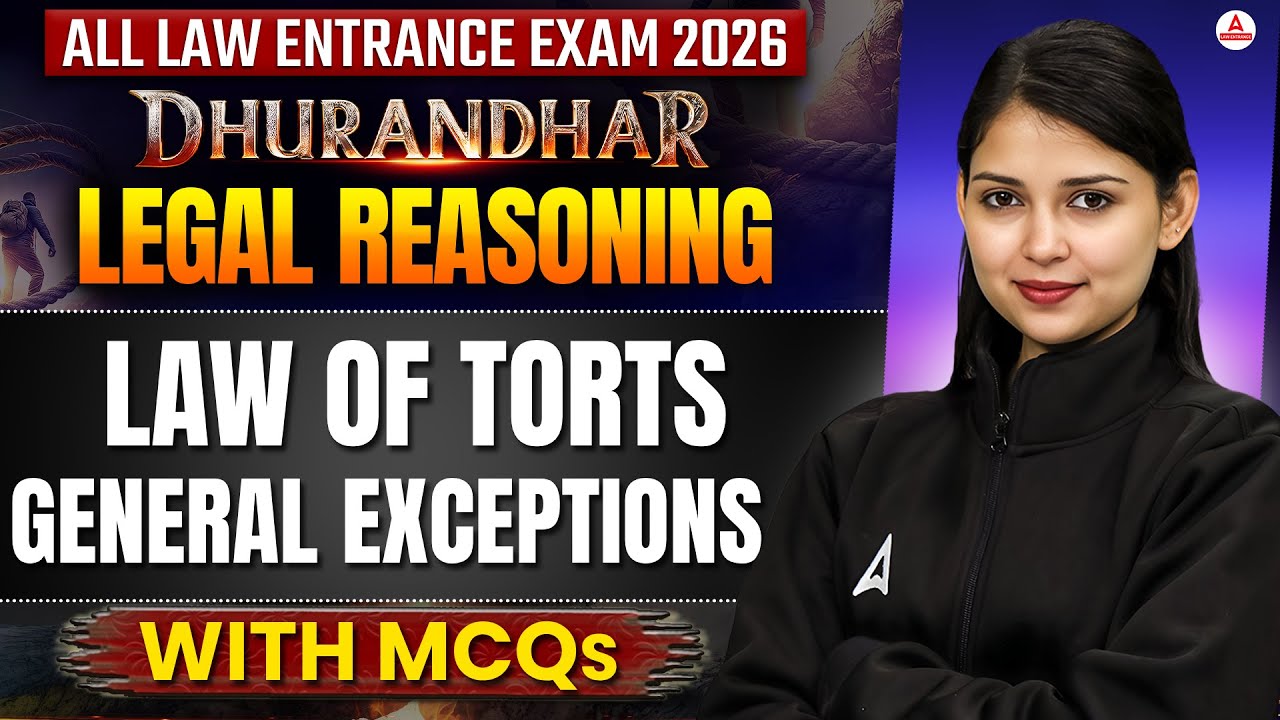 All Entrance Exams 2026 Legal Reasoning | Law Of Torts General Exceptions With MCQs | MHCET Law 2026