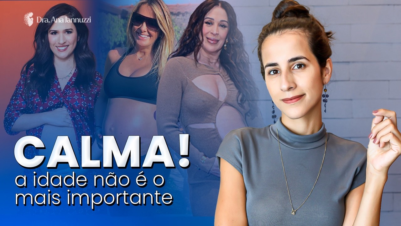 GESTAÇÃO AOS 35 anos é sempre de risco? Dra. Ana Jannuzzi