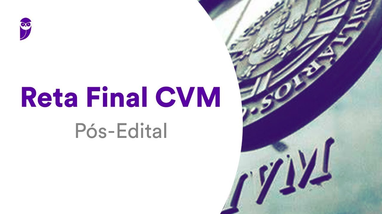 Reta Final CVM Pós-Edital: Estrutura do Mercado de Valores Mobiliários - Prof. Paulo Portinho