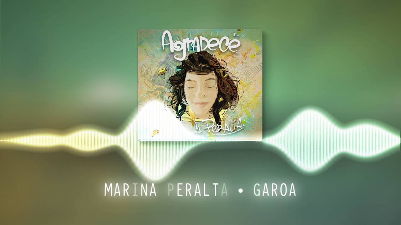 Marina Peralta - Garoa