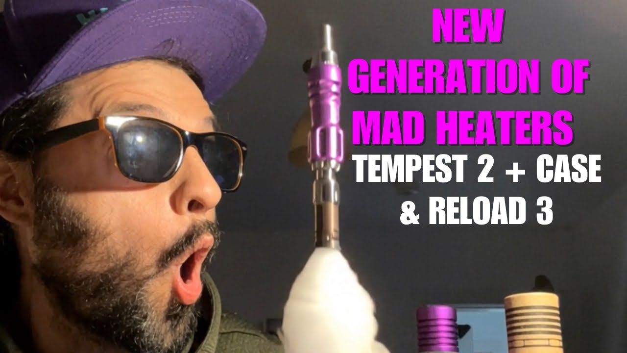 The new generation of Mad Heaters - Tempest 2 + Tempest Case & Reload 3