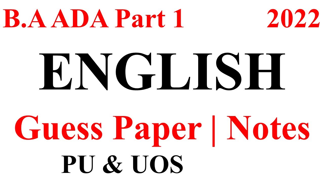 BA ADA Part 1 English Most Imp Guess Paper 2022 Punjab University Sargodha University PU & UOS
