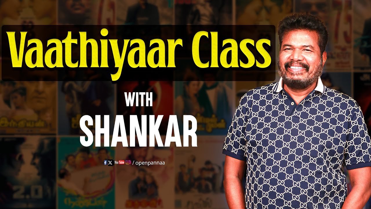 Vaathiyaar class with Director Shankar | Indian 2 Special | Vj Abishek
