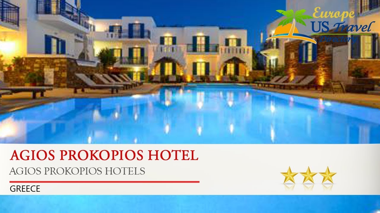 Agios Prokopios Hotel - Agios Prokopios Hotels, Greece