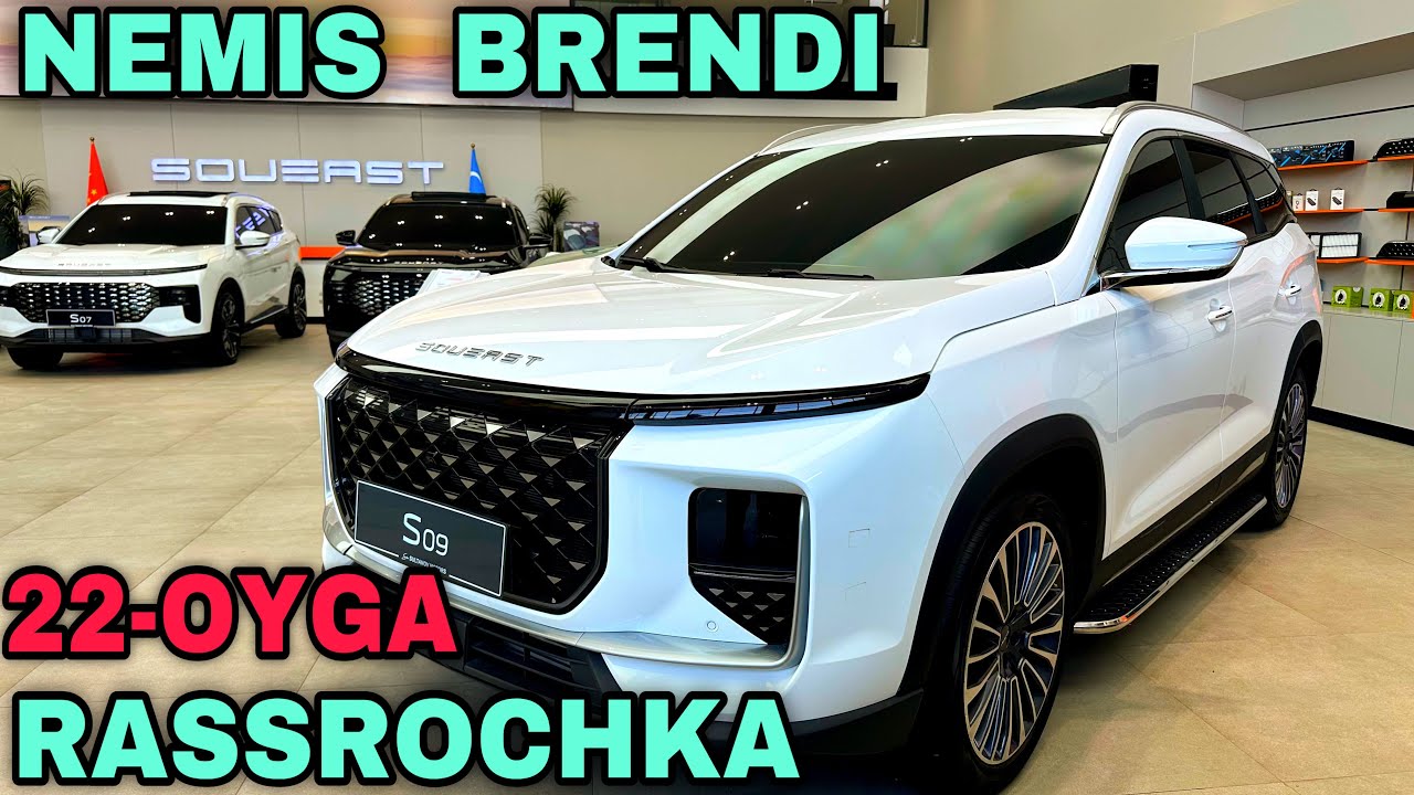 Soueast Buxaradan Rassrochka Ochildi S07 S09 Gibrid Modellari Соуеаст Бухородан 24 Ойга Рассрочка