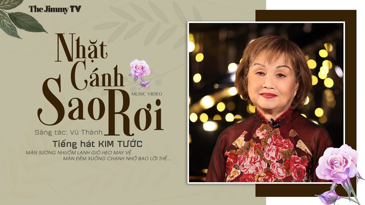 Nhặt Cánh Sao Rơi (Vũ Thành) | Kim Tước