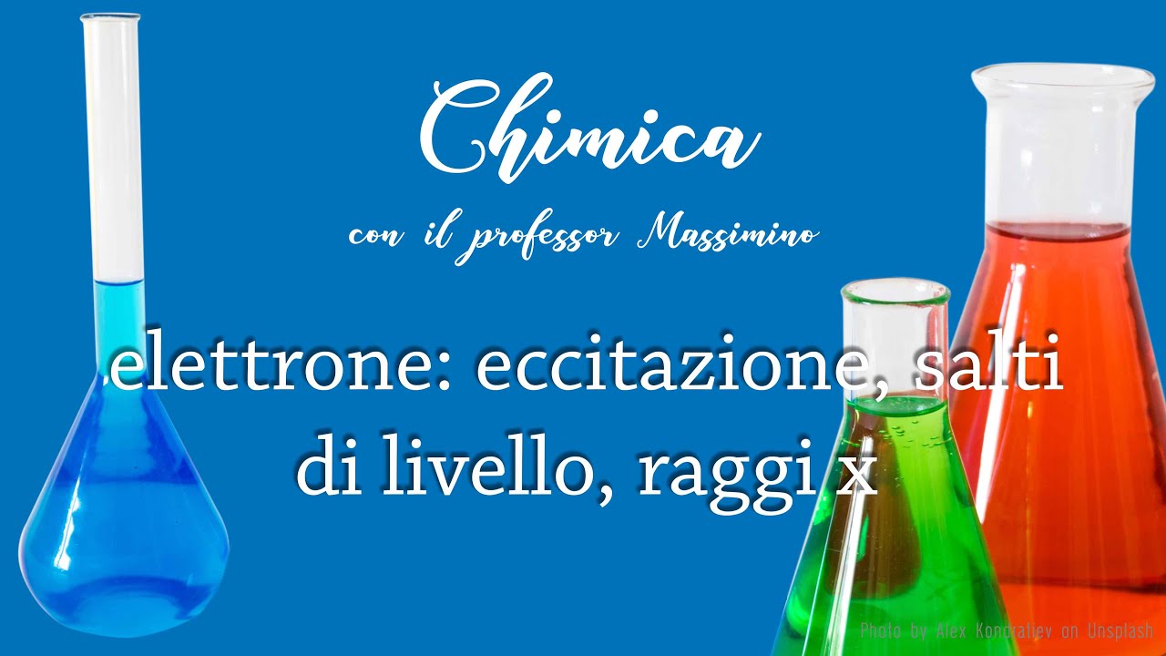 Approfondimento: elettrone - eccitazione, salti di livello, raggi x
