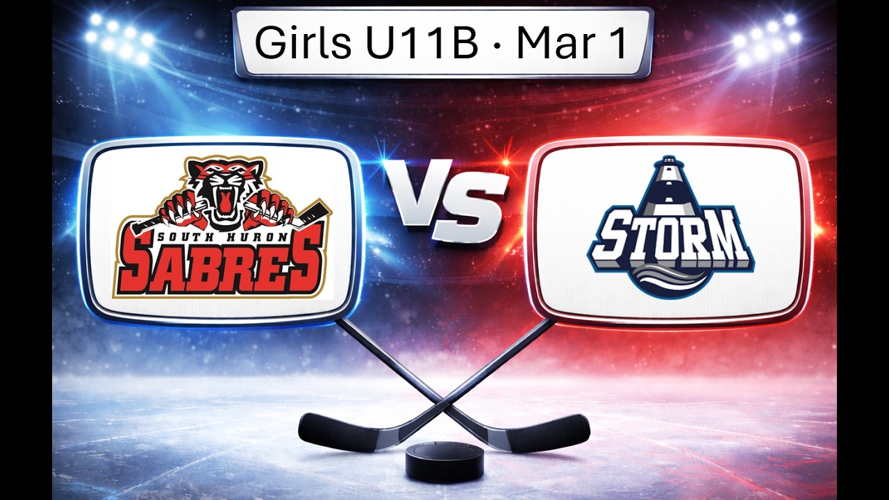 Sabres Girls U11B @ Saugeen Shores Storm 2026-03-01