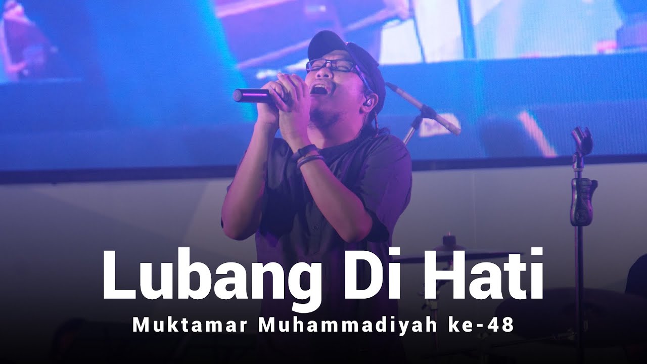 Letto - Lubang Di Hati Live at Muktamar Muhammadiyah ke-48