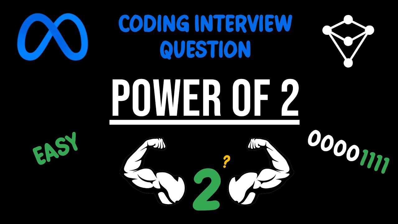 Easy Meta Coding Interview Question - Power Of Two - JavaScript
