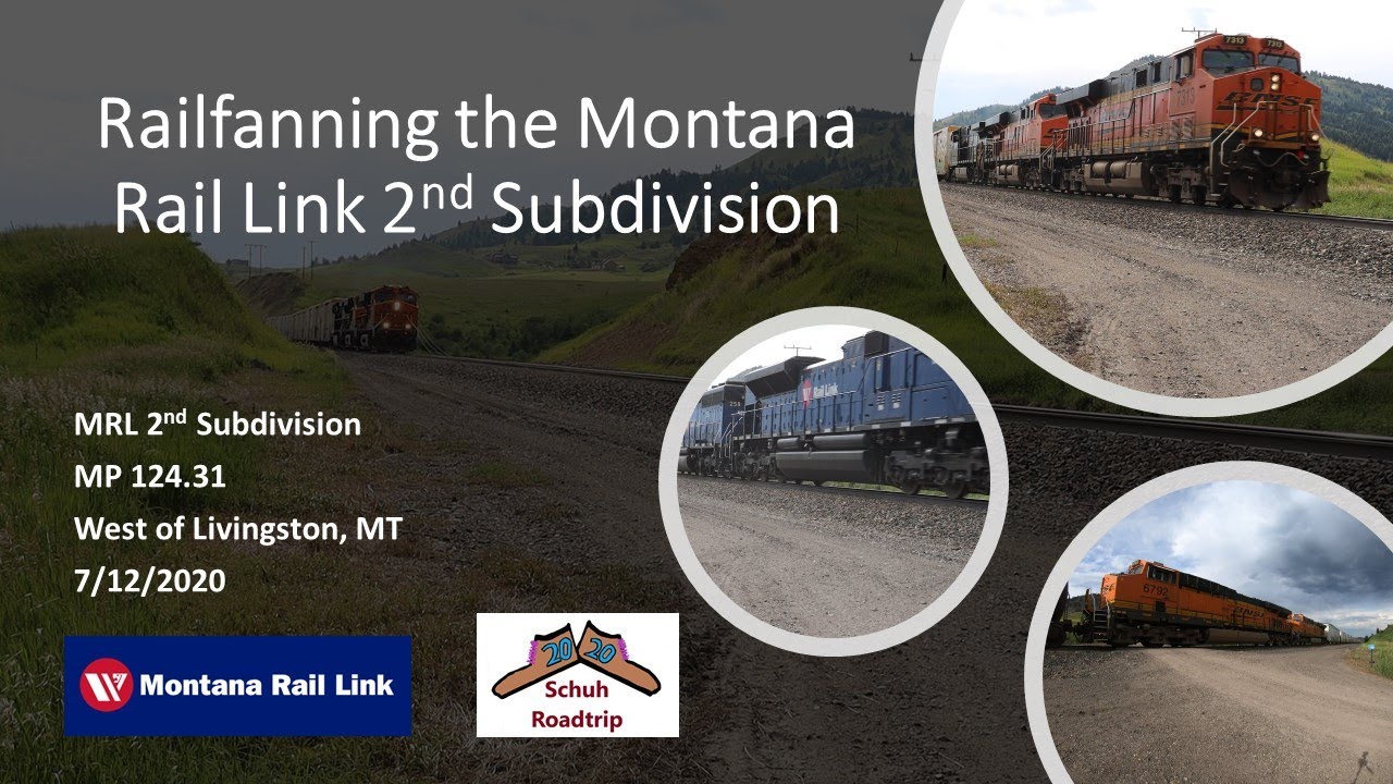Railfanning the Montana Rail Link 2nd Subdivision