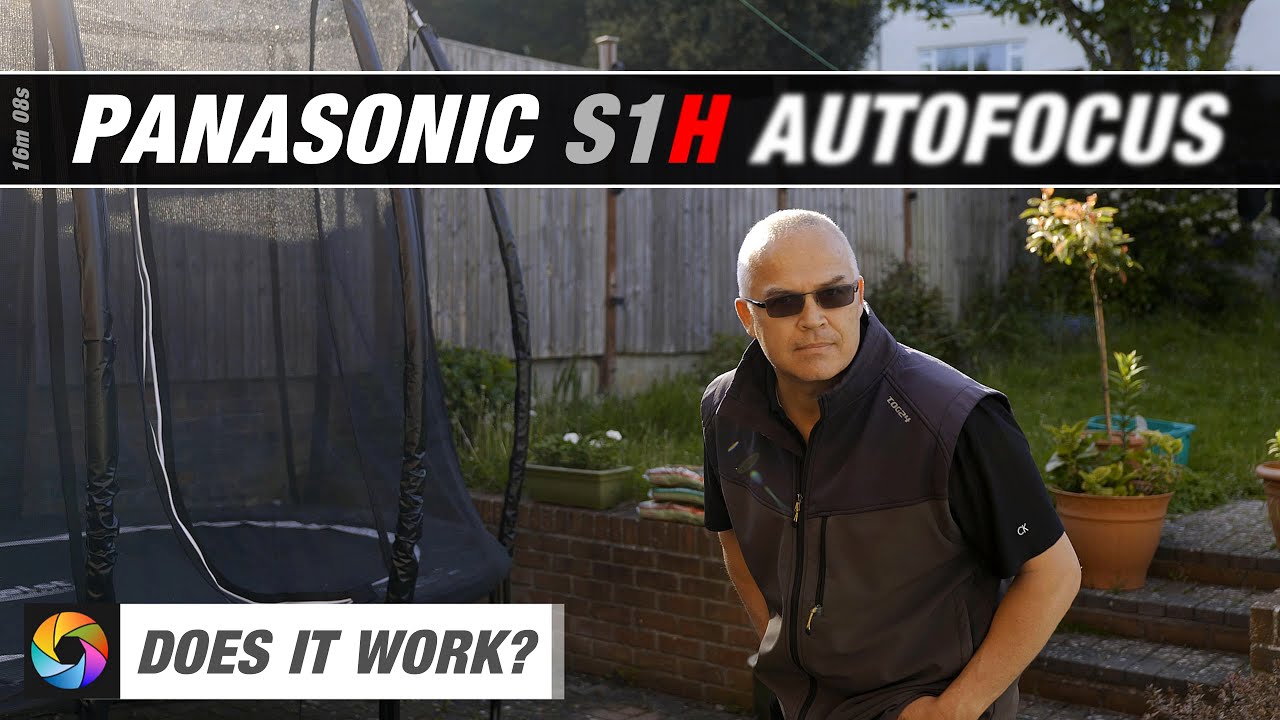 Panasonic S1H Autofocus Tips and Settings - Can the AF Work?
