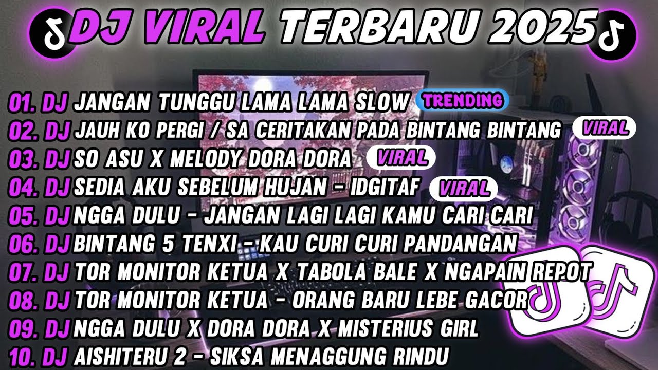 DJ TIKTOK TERBARU 2025🎵DJ JANGAN TUNGGU LAMA LAMA NANTI LAMA LAMA 🎵DJ SEDIA AKU SEBELUM HUJAN