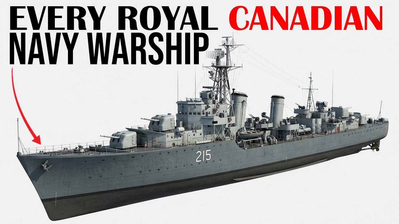Every Royal Canadian Navy Warship Class Ever Built