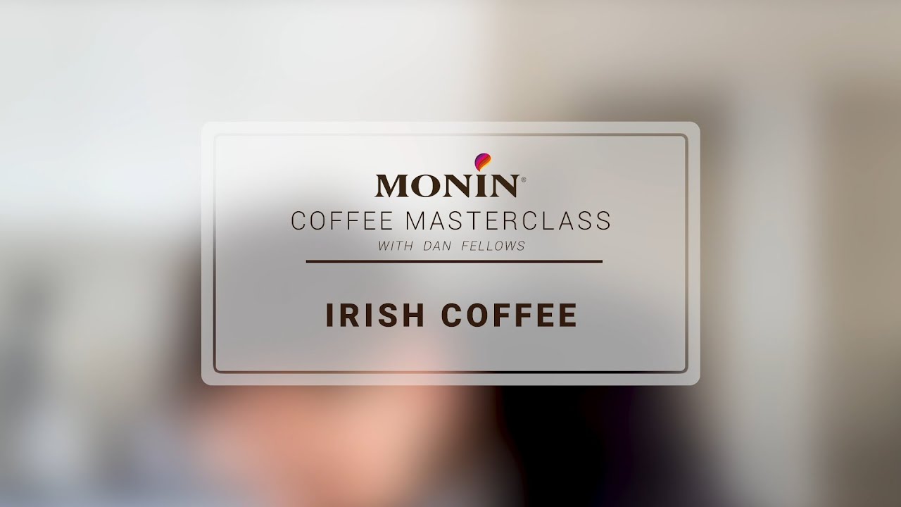 MONIN Coffee Masterclass - Irish Coffee