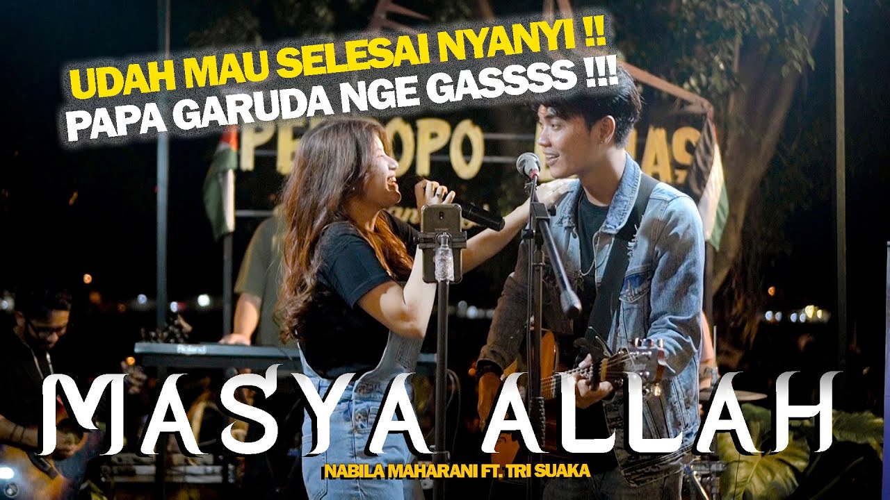 MASYA ALLAH - NABILA MAHARANI FT TRI SUAKA