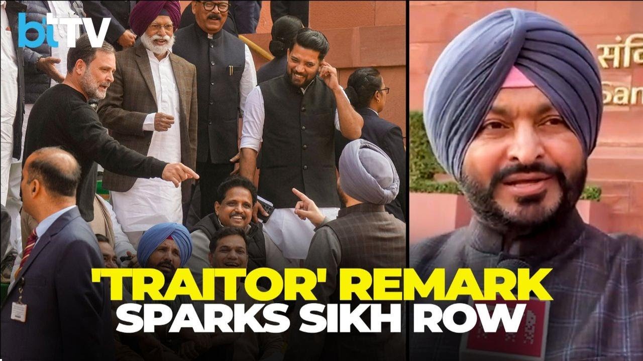 Rahul Gandhi Vs Ravneet Bittu: &ldquo;Traitor&rdquo; Remark Sparks Sikh Row Outside Parliament