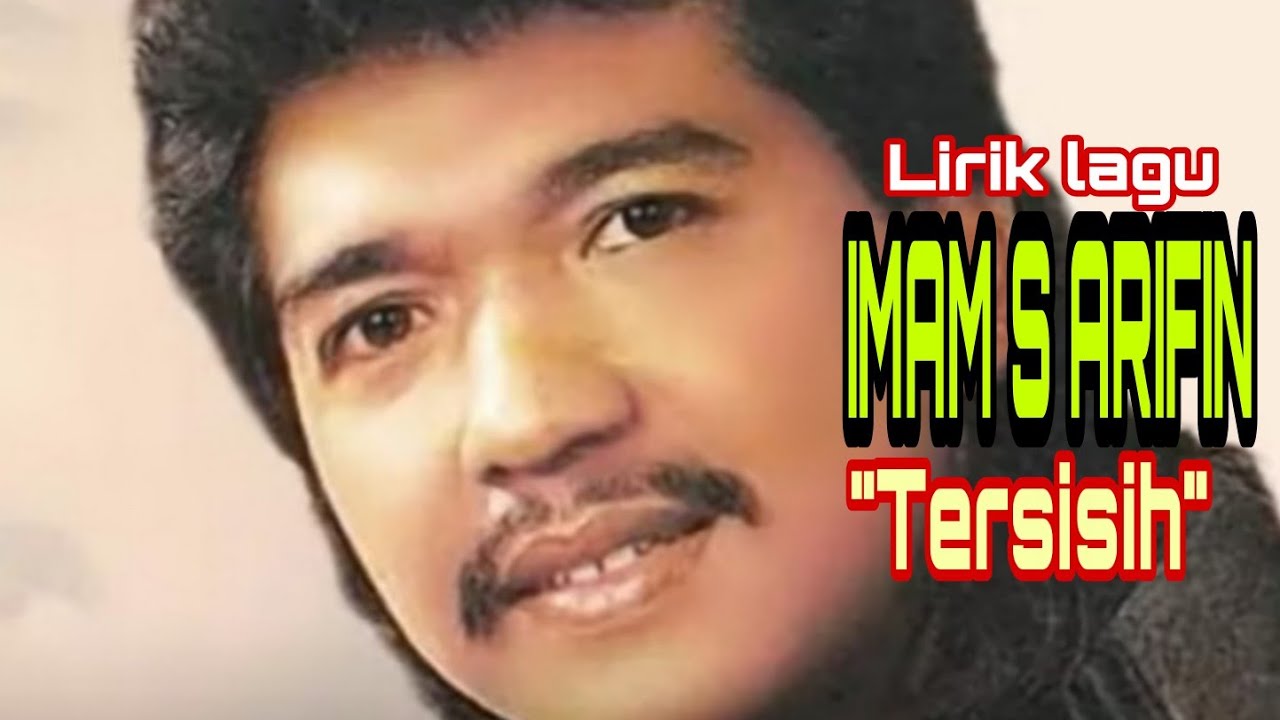 Lirik lagu Imam S Arifin 
