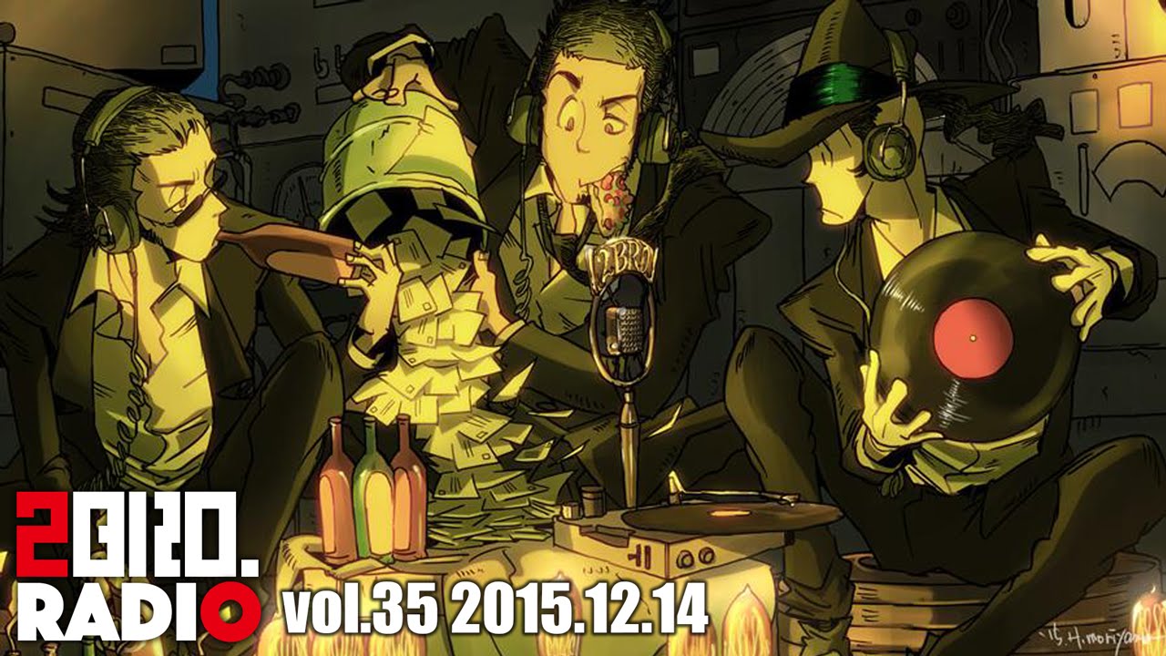 2broRadio【vol.35】