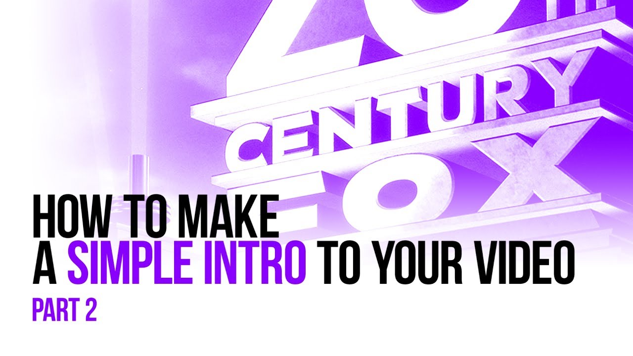 How to make a simple intro for your YouTube video. Variant 2