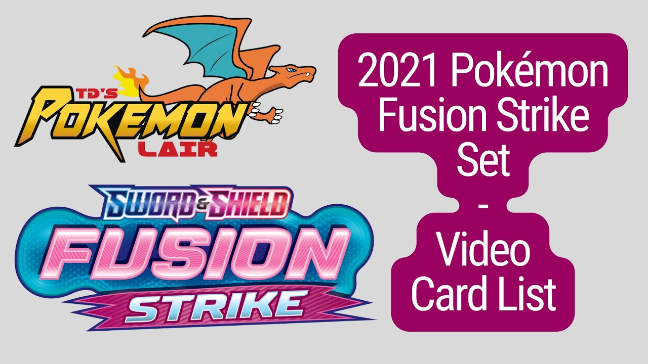 2021 Pokémon Fusion Strike Set Video Card List