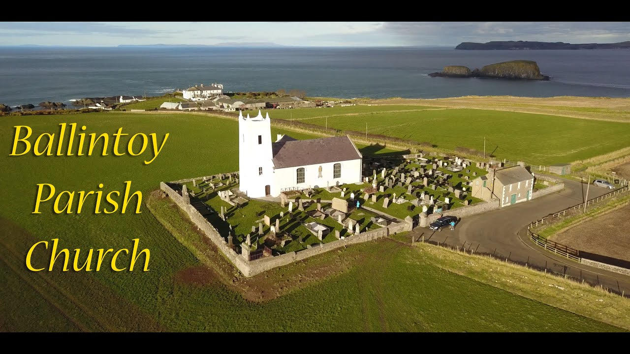 Ballintoy Parish Church Northern Ireland (4K)